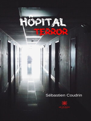 cover image of Hôpital terror